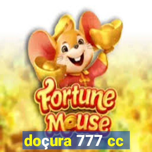 doçura 777 cc